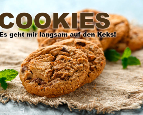 Cookies - Es geht mir langsam auf den Keks