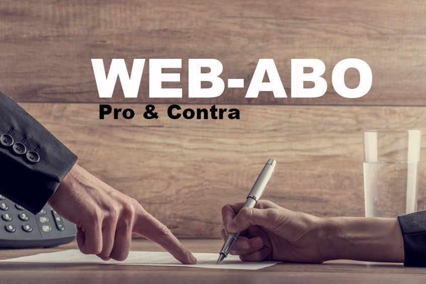 Web-Abo - Pro & Contra